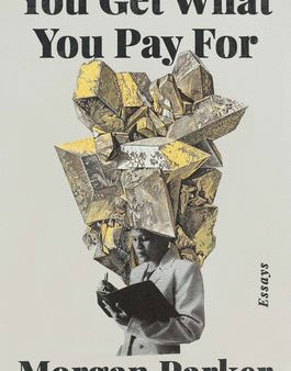 You Get What You Pay for: Essays Online Sale