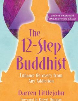 12-Step Buddhist 10th Anniversary Edition, The Online now