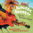 Acoustic Rooster and His Barnyard Band Online now