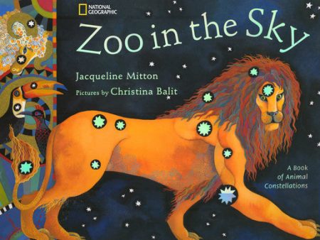 Zoo in the Sky: A Book of Animal Constellations Online Sale