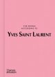 World According to Yves Saint Laurent, The Cheap