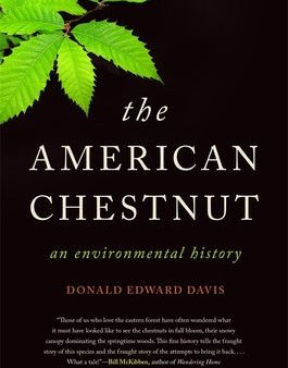 American Chestnut: An Environmental History, The Online Sale