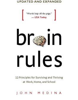 Brain Rules (Updated and Expanded): 12 Principles for Surviving and Thriving at Work, Home, and School Hot on Sale