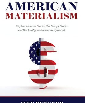 American Materialism Hot on Sale