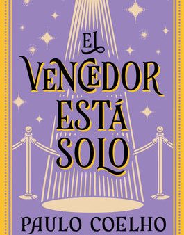 Winner Stands Alone \ El Vencedor Está Solo (Spanish Edition): Novela, The Online