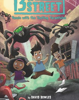 13th Street #5: Tussle with the Tooting Tarantulas Online Sale