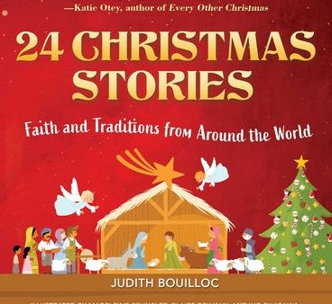 24 Christmas Stories: Faith and Traditions from Around the World Fashion