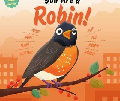 You Are a Robin! Cheap