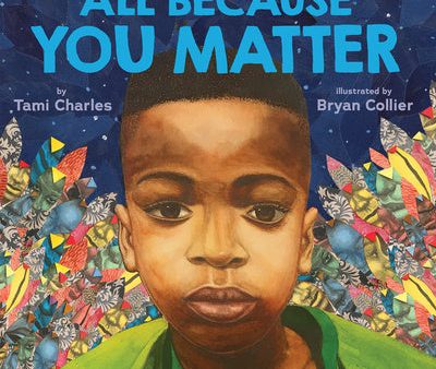 All Because You Matter (an All Because You Matter Book) Online