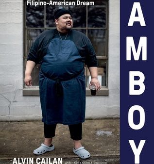 Amboy: Recipes from the Filipino-American Dream Discount