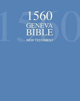 1560 Geneva Bible New Testament Sale