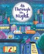 All Through the Night: Important Jobs That Get Done at Night For Cheap