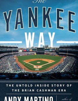 Yankee Way: The Untold Inside Story of the Brian Cashman Era, The Cheap