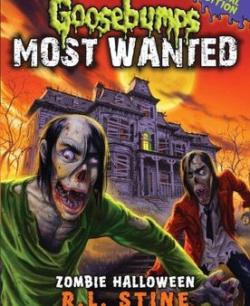 Zombie Halloween (Goosebumps Most Wanted: Special Edition #1): Volume 1 Online Hot Sale