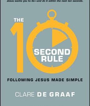 10-Second Rule: Following Jesus Made Simple, The Online now