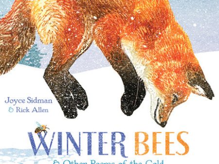 Winter Bees & Other Poems of the Cold Cheap